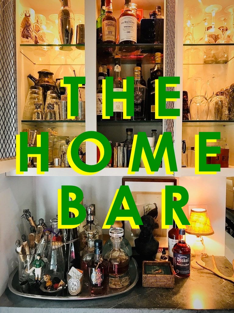 The Home Bar - A Primer